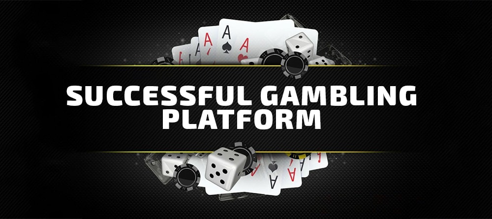 Successful gambling platform