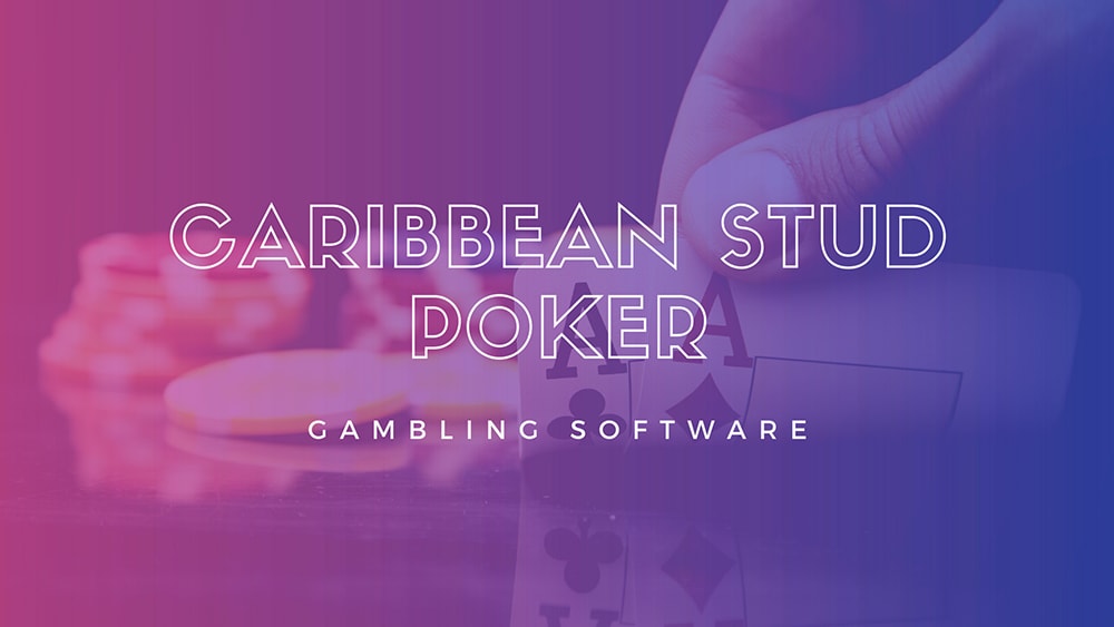 Caribbean Stud Poker gambling software from Ezugi 