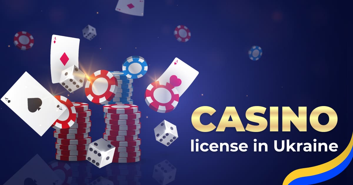 Gambling License in Ukraine 2024: Open Your Own Casino | Online Casino Market
